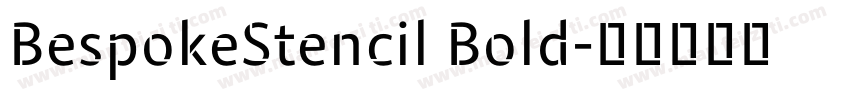 BespokeStencil Bold字体转换